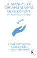 A Manual of Organizational Development