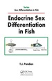 Endocrine Sex Differentiation in Fish