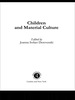 Children and Material Culture
