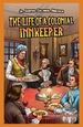 The Life of a Colonial Innkeeper