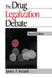 The Drug Legalization Debate