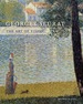 Georges Seurat: the Art of Vision