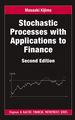 Stochastic Processes With Applications to Finance