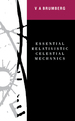 Essential Relativistic Celestial Mechanics