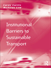 Institutional Barriers to Sustainable Transport