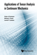 Applications of Tensor Analysis in Continuum Mechanics