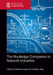 The Routledge Companion to Network Industries