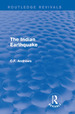 Routledge Revivals: the Indian Earthquake (1935)