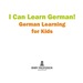 I Can Learn German! | German Learning for Kids