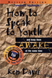 How to Speak to Youth...and Keep Them Awake at the Same Time