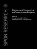 Concurrent Engineering in Construction Projects