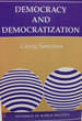 Democracy & Democratization: Processes & Prospects in a Changing World