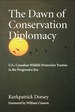 The Dawn of Conservation Diplomacy