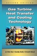 Gas Turbine Heat Transfer and Cooling Technology