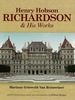 Henry Hobson Richardson and His Works