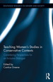 Teaching Women's Studies in Conservative Contexts