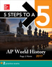 5 Steps to a 5 Ap World History 2017