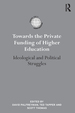 Towards the Private Funding of Higher Education