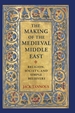 The Making of the Medieval Middle East