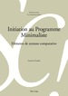 Initiation Au Programme Minimaliste