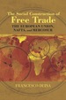 The Social Construction of Free Trade