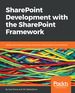 Sharepoint Development With the Sharepoint Framework