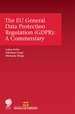 The Eu General Data Protection Regulation (Gdpr)