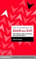 The Psychology of Good and Evil