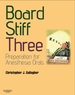 Board Stiff Three