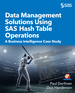 Data Management Solutions Using Sas Hash Table Operations