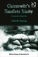 Clausewitz's Timeless Trinity: a Framework for Modern War