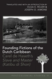 Founding Fictions of the Dutch Caribbean