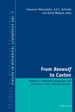 From Beowulf to Caxton