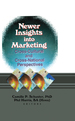 Newer Insights Into Marketing