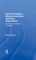 Opiate Receptors, Neurotransmitters, and Drug Dependence