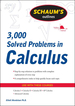 Schaum's 3, 000 Solved Problems in Calculus