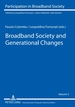 Broadband Society and Generational Changes