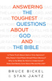 Answering the Toughest Questions About God and the Bible