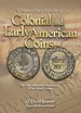 Whitman Encyclopedia of Colonial and Early American Coins