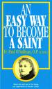 An Easy Way to Become a Saint