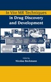 In Vivo Mr Techniques in Drug Discovery and Development