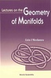 Lectures on the Geometry of Manifolds