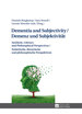 Dementia and Subjectivity / Demenz Und Subjektivitaet