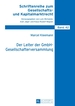 Der Leiter Der Gmbh-Gesellschafterversammlung