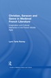 Christian, Saracen and Genre in Medieval French Literature