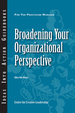 Broadening Your Organizational Perspective