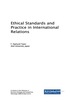 Ethical Standards and Practice in International Relations