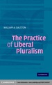 The Practice of Liberal Pluralism