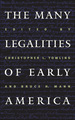 The Many Legalities of Early America