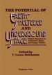The Potential of Earth-Sheltered and Underground Space